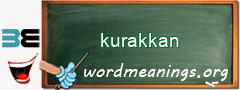 WordMeaning blackboard for kurakkan